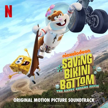 Saving Bikini Bottom: The Sandy Cheeks Movie: Original Motion Picture Soundtrack by Various Artists - album cover