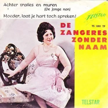 Achter tralies en muren (De jonge non) / Moeder, laat je hart toch spreken