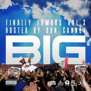 Finally Famous, Volume 3 by Big Sean - album cover