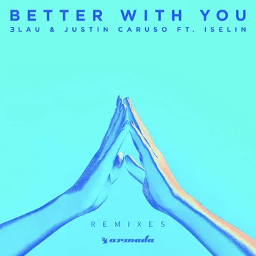 Better with You (Remixes)