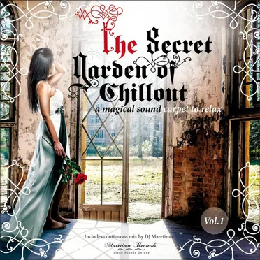The Secret Garden of Chillout, Vol. 1 by Various Artists - album cover
