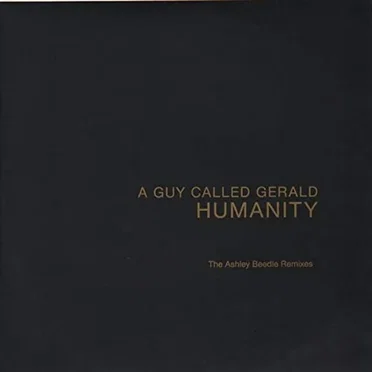 Humanity by A Guy Called Gerald - album cover