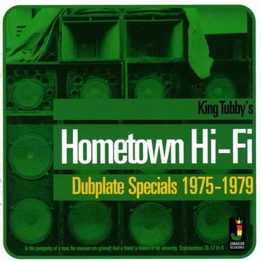 King Tubby's Hometown Hi-Fi (Dubplate Specials 1975-1979)