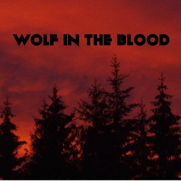 Wolf in the Blood