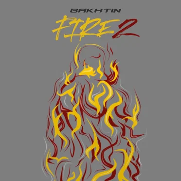 Fire 2 by Bakhtin - album cover