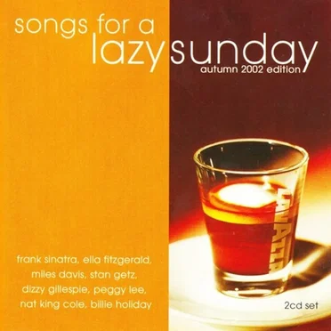 Songs for a Lazy Sunday: Autumn 2002 Edition by Various Artists - album cover
