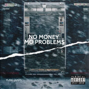 No Money Mo Problems by Jamps - album cover