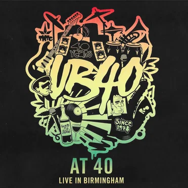 UB40 at 40: Live in Birmingham