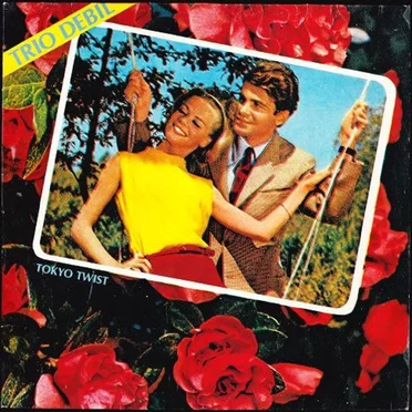 Tokyo Twist by Trio Debil - album cover