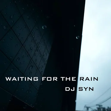 Waiting for the Rain