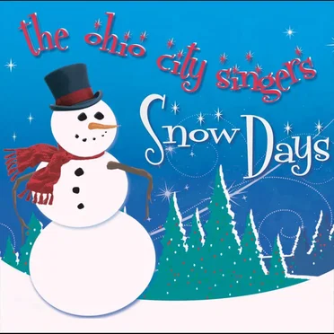 Snow Days by The Ohio City Singers - album cover