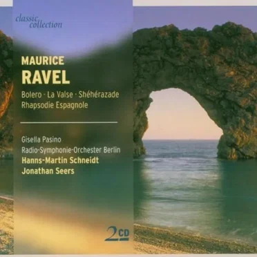 Bolero / La Valse / Shéhérazade / Rhapsodie Espagnole