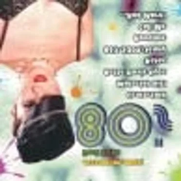 Back 2 the 80’s by Various Artists - album cover