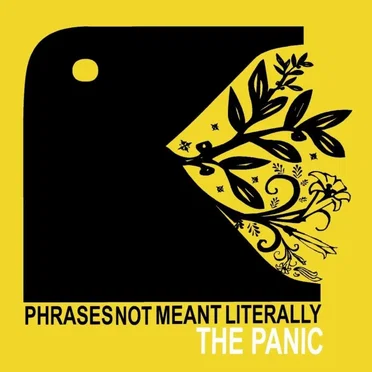 Phrases Not Meant Literally by The Panic - album cover