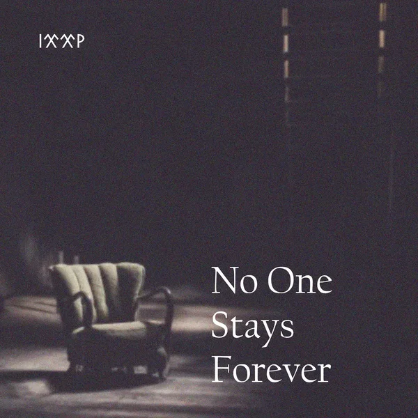 No One Stays Forever