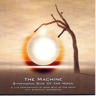 Symphonic Side of the Moon by The Machine - album cover