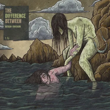 Detach: Envenom by The Difference Between - album cover
