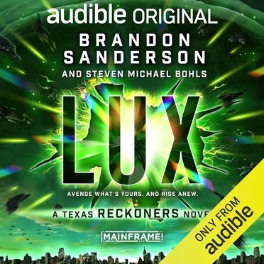 Lux: A Texas Reckoners Novel by Brandon Sanderson - album cover