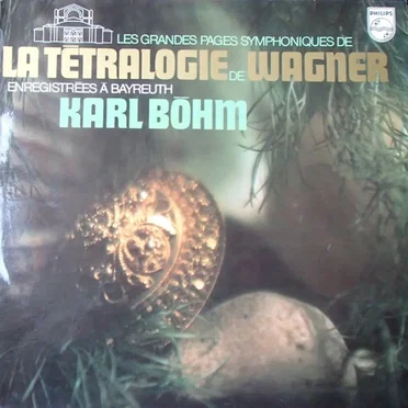 Les Grandes Pages symphoniques de la Tétralogie de Wagner