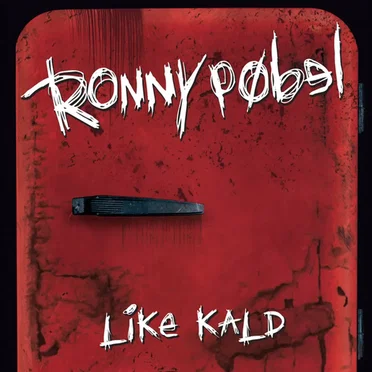 Like Kald by Ronny Pøbel - album cover