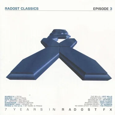 Radost Classics Episode 3: 7 Years in Radost FX by Various Artists - album cover