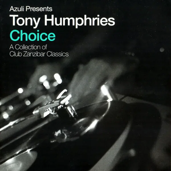 Choice: A Collection of Club Zanzibar Classics