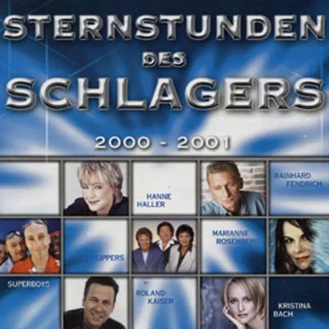 Sternstunden des Schlagers: 2000-2001 by Various Artists - album cover