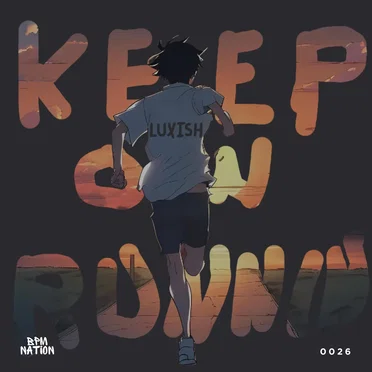 Keep on Runnin