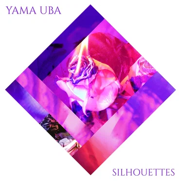 Silhouettes by Yama Uba - album cover