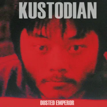 Dusted Emperor by Kustodian - album cover