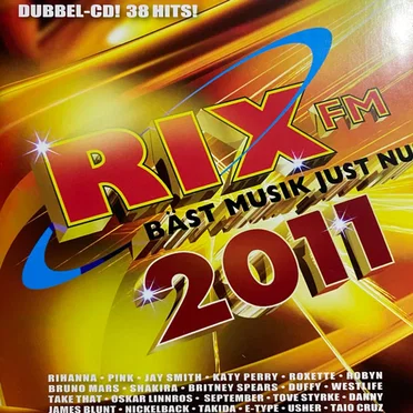 Rix FM - Bäst musik just nu 2011 by Various Artists - album cover