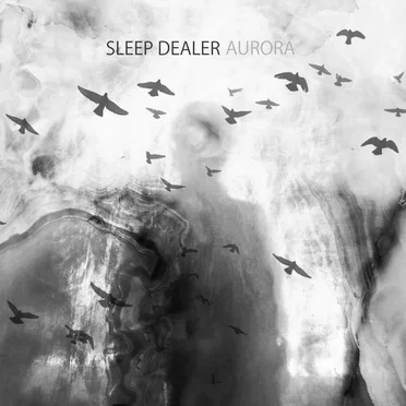 Aurora by Sleep Dealer - album cover