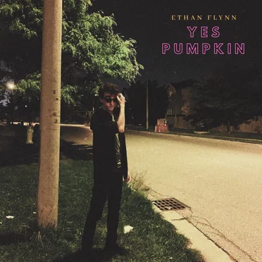 Yes Pumpkin by Ethan Flynn - album cover