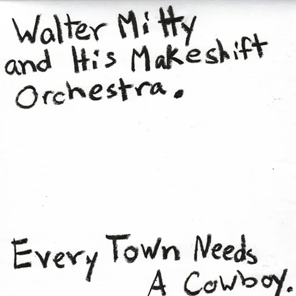 Every Town Needs a Cowboy