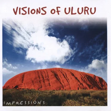 Visions of Uluru by Mark Wilson - album cover