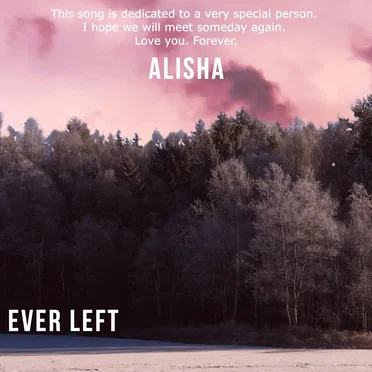 Ever Left by Alisha - album cover