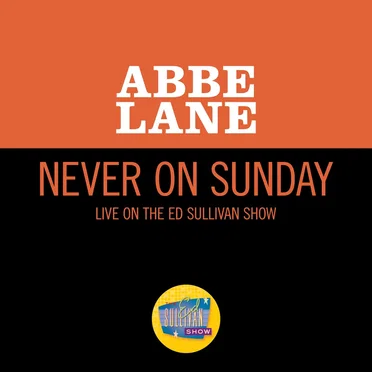 Never on Sunday (live on the Ed Sullivan Show, May 28, 1961)