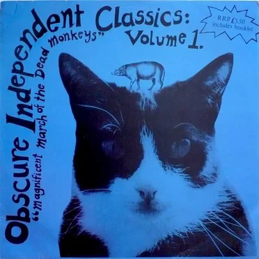 Obscure Independent Classics: Volume 1: Magnificent March of the Dead Monkeys by Various Artists - album cover