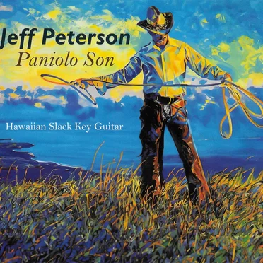 Paniolo Son by Jeff Peterson - album cover