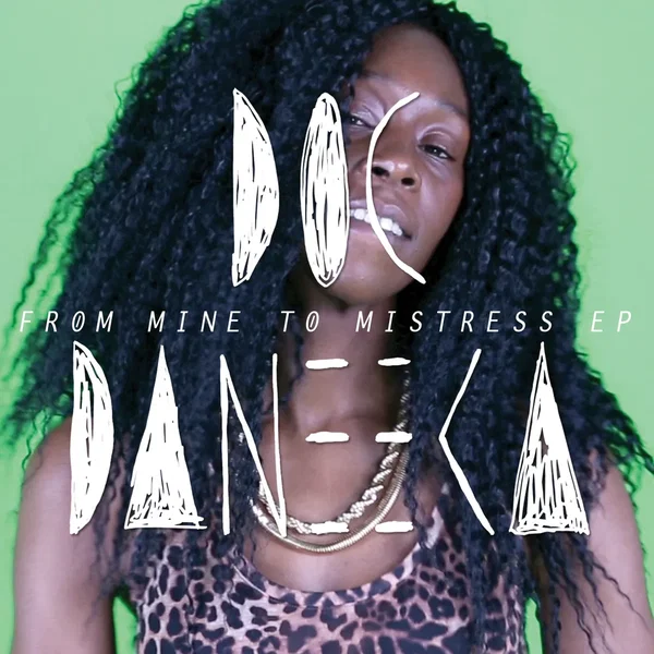 From Mine to Mistress EP