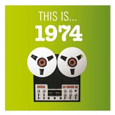 This Is… 1974 by Various Artists - album cover