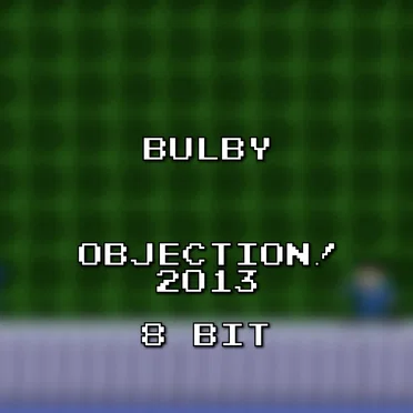 Objection! 2013 8 Bit (Phoenix Wright: Ace Attorney - Dual Destinies)
