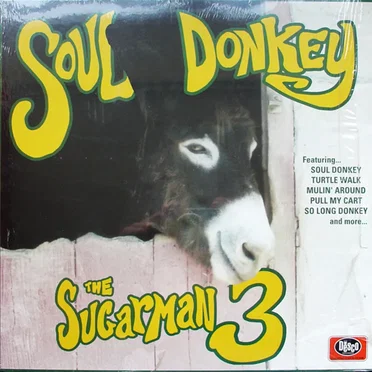 Soul Donkey by The Sugarman 3 - album cover