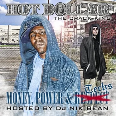 Money, Power And Techs by Hot Dollar - album cover