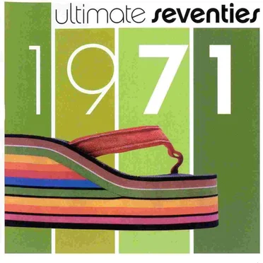 Ultimate Seventies: 1971 by Various Artists - album cover