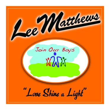 Love Shine a Light by Lee Matthews - album cover