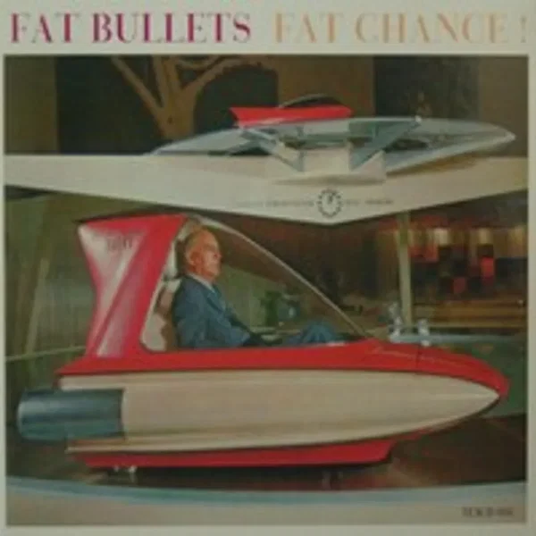 Fat Chance!