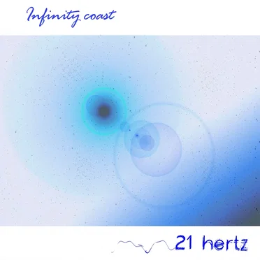 Infinity Coast by 21 hertz - album cover