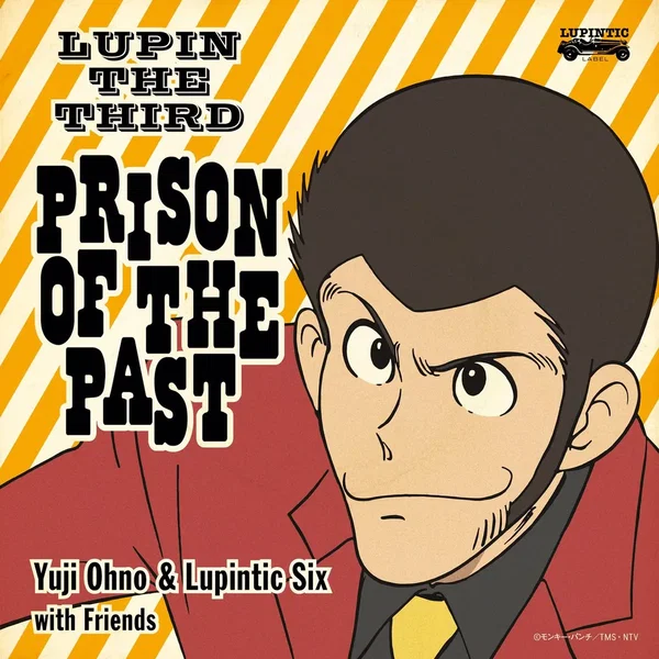 LUPIN THE THIRD ～PRISON OF THE PAST～