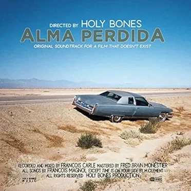 Alma Perdida by Holy Bones - album cover